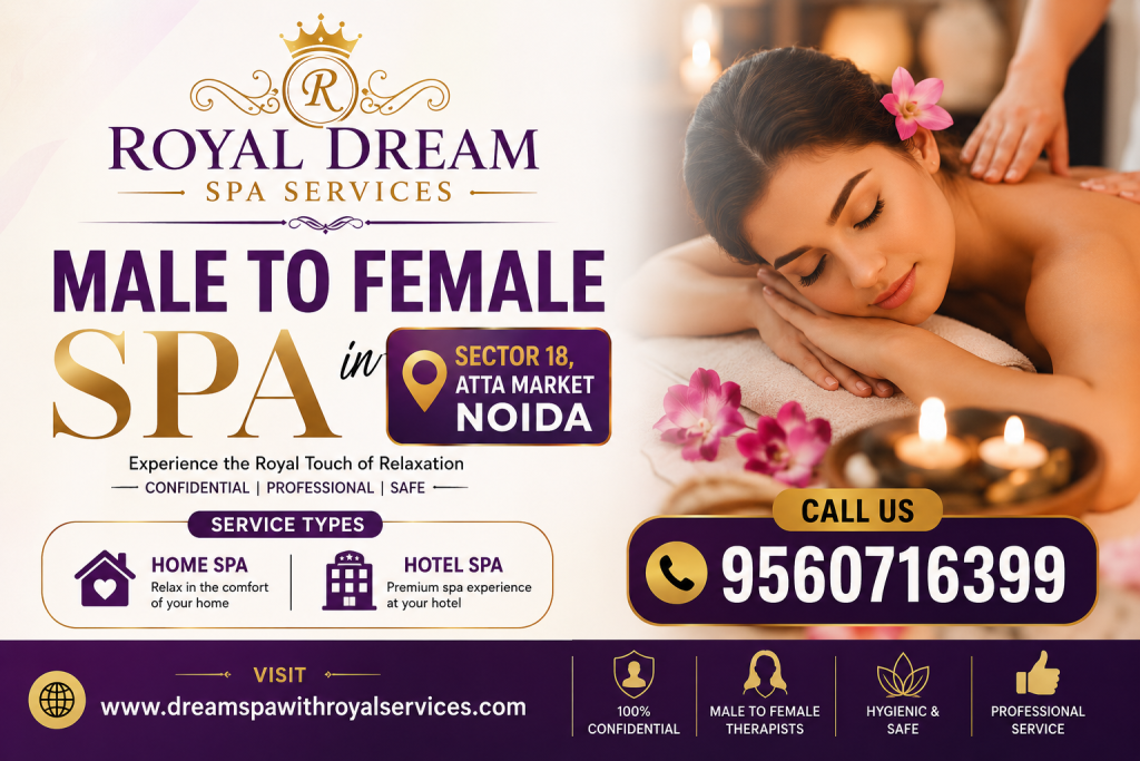 Male to Female Home Spa in Sector 18, Atta Market Noida
